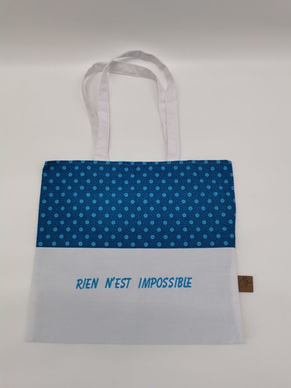 Tote bag 2 bandes doublé blanc turquoise 39 x 35 cm brodé texte Rien n’est impossible